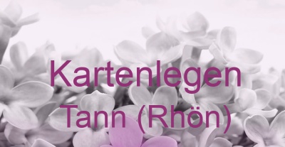 Kartenlegen Tann (Rhön) | Top-Experten für Kartenlegen, Wahrsagen, Hellsehen, Zukunftsdeutung.